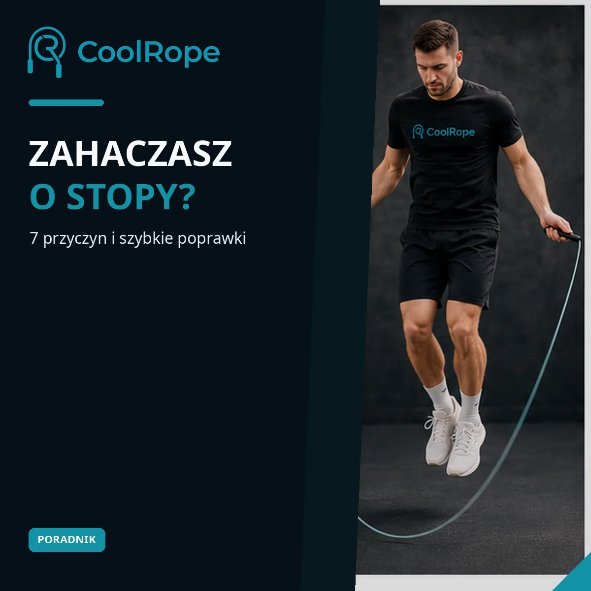 Dlaczego skakanka zahacza o stopy? 7 przyczyn i rozwiązania