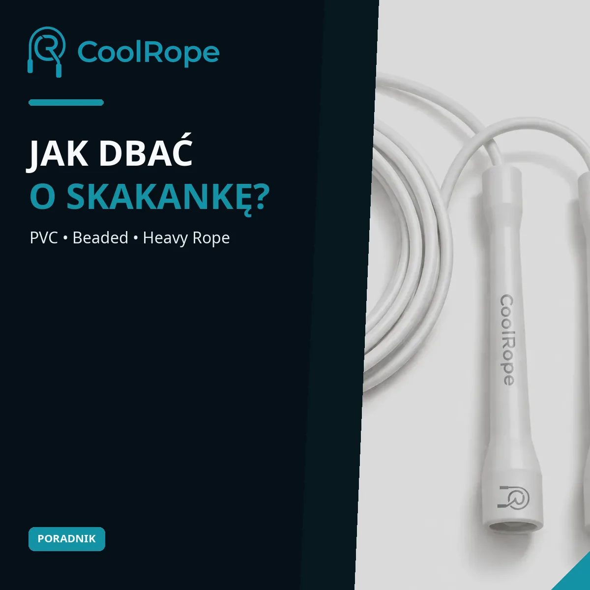 Jak dbać o skakankę? PVC, Beaded i Heavy Rope